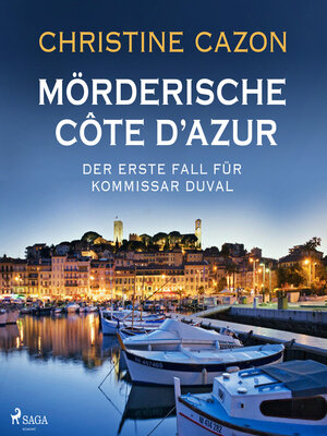 cover image of Mörderische Cote d'Azur--Der erste Fall für Kommissar Duval (Kommissar Duval ermittelt, Band 1)